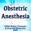 Obstetric Anesthesia 2850 Flashcards & Exam Quiz
