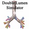 This is real video double lumen and bronchial blocker simulator