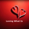 Practical Guide for Loving What Is
