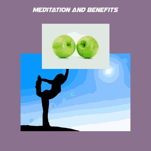 Meditation and benefits