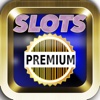 Super Premium Casino Slots Machine