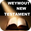 Weymouth New Testament WNT in Modern Speech Bible