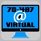 Virtual Test Engine to study Microsoft 70-487