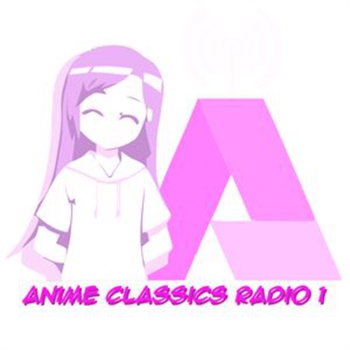 Anime Classics Radio 1
