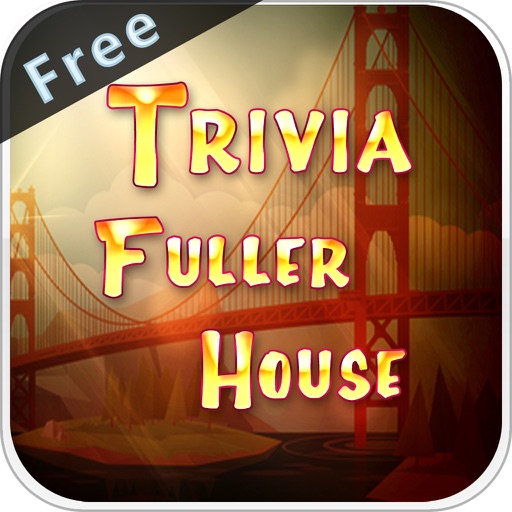 Ultimate TV Trivia App - For Fuller House and Full House Quiz Free Edition iOS App