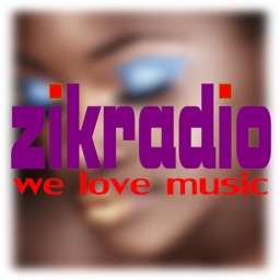 ZIKRADIO We love Music !!!