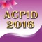 Welcome to the 8th Asian Congress of Pediatric Infectious Diseases (ACPID 2016) at Queen Sirikit National Convention Center, Bangkok, Thailand during 8th-10th November 2016