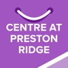Centre At Preston Ridge, powered by Malltip
