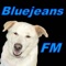 Plays Bluejeans FM - it's all good