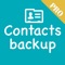 Most iPhone and iPad users preferred our app to backup their contacts