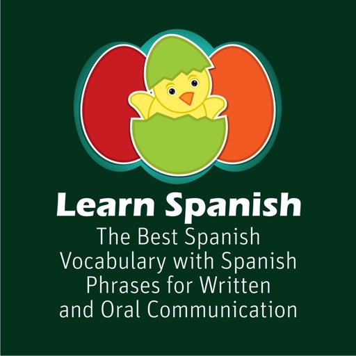 Learn Spanish - The Best Spanish Vocabulary with Spanish Phrases for Written and Oral Communication