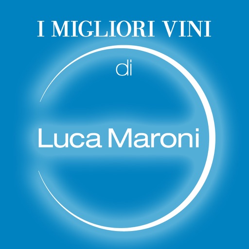 i Migliori Vini di Luca Maroni