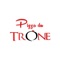 L'application Iphone/Ipad de Pizza du Trone vous permet de commander en ligne ou par téléphone via votre application 
