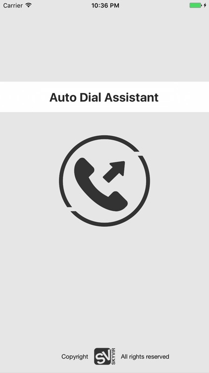 Auto Dial Assistant