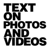 Text on Photo Editor: Add Fonts To PicTures, Write