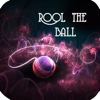 Rool the ball