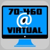 70-460 Virtual Exam