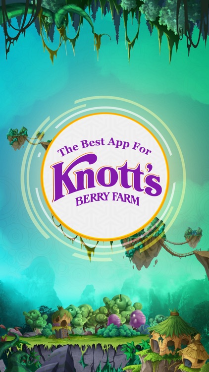 The Best App for Knott's Berry Farm