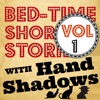 Bedtime Stories And Hand Shadows Vol 1