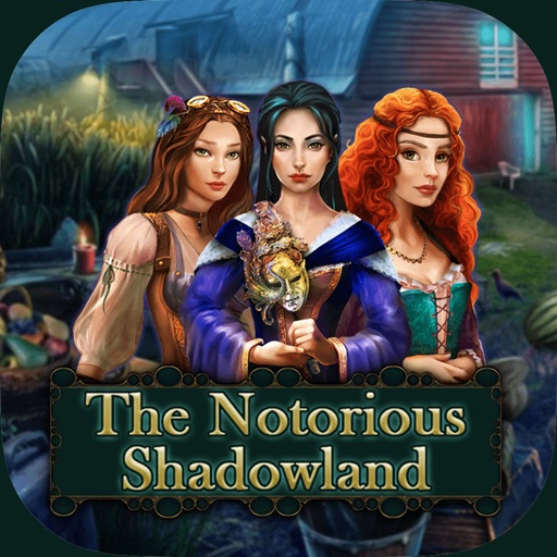 The Notorious Shadowland