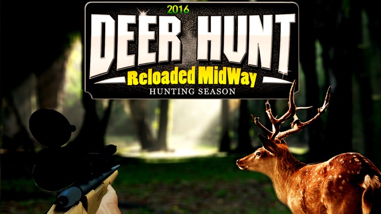 2016 Deer Hunt Reloaded MidWay Hunting Season Free