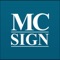 MC Sign Company’s MC OnSite is designed for field partner use when performing a job visit