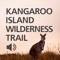 The Kangaroo Island Wilderness Trail is a world class, 61 kilometre, 5-day walking experience giving visitors access to some of the most rugged, remote and spectacular coastlines in South Australia