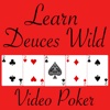 Learn Deuces Wild Video Poker