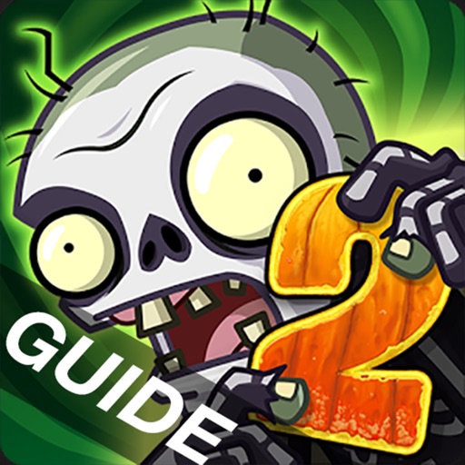 Guide For Plants vs Zombies 2 - Tips and Tricks HD