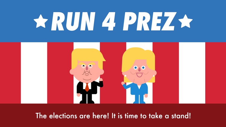 Run 4 Prez - Trump vs. Clinton screenshot-0