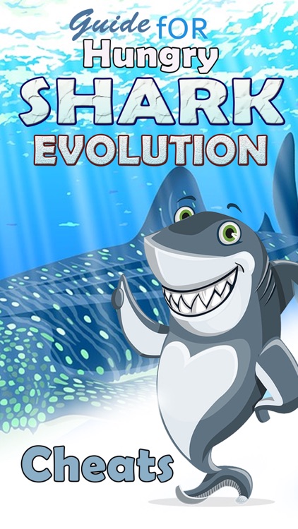 Guide for Hungry Shark World Evolution Cheats