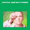 Practical Guide Self Hypnosis