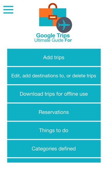 Ultimate Guide For Google Trips