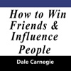 Guide for How to Win Friends and Influence People