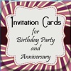 Invitation Card.s For Birthday Party & Anniversary