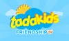 TaDaKids Friendship TV