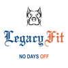 Legacy Fit - No Days Off
