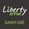 L’application Liberty GYM Saint-Dié, c’est TOUT votre club concentré dans votre poche 