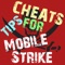 Cheats Tips For Mobile Strike