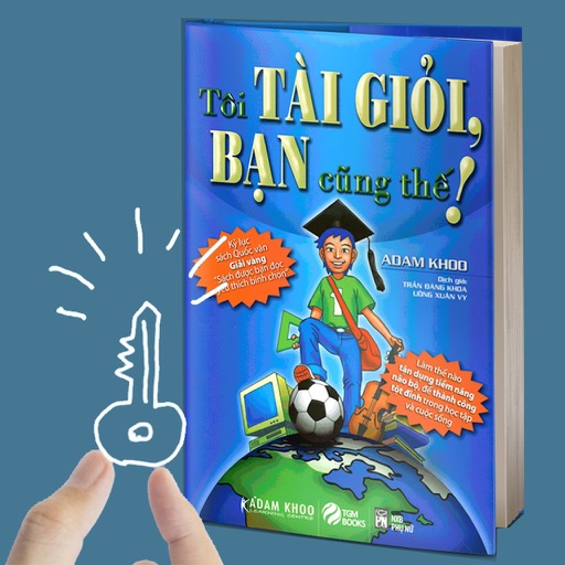 Tôi tài giỏi Bạn cũng thế! iOS App