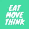 EAT MOVE THINK
