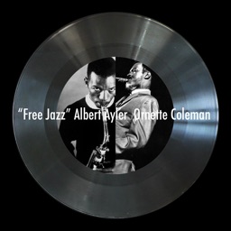 FREE JAZZ: Albert Ayler / Ornette Coleman