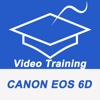 Videos Training For Canon EOS 6D