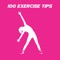 This 100 Exercise Tips App