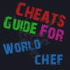 Cheats Guide For World Chef