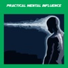 Practical Mental Influence