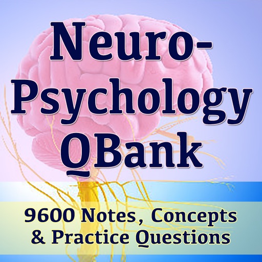 Neuropsychology Qbank 9600 Exam Notes & Quiz icon