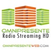 OMNIPRESENTE Radio HD