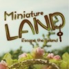 Miniature LAND: 脱出ゲーム