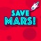 Save Mars PRO